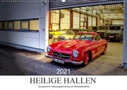 Heilige Hallen 2021 - Die geheime Fahrzeugsammlung von Mercedes-Benz (Wandkalender 2021 DIN A2 quer)