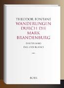 Wanderungen durch die Mark Brandenburg Band 2