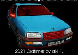 2021 Oldtimer by aRi F. (Wandkalender 2021 DIN A2 quer)