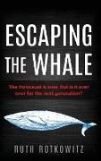 Escaping the Whale