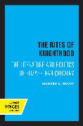 The Rites of Knighthood