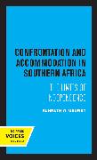 Confrontation and Accommodation in Southern Africa