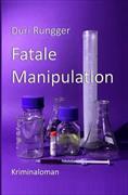 Fatale Manipulation