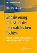 Globalisierung im Diskurs der nationalistischen Rechten