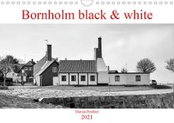 Bornholm black & white (Wandkalender 2021 DIN A4 quer)