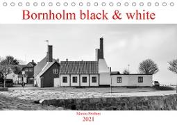 Bornholm black & white (Tischkalender 2021 DIN A5 quer)