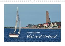 Kiel und Umland (Wandkalender 2021 DIN A4 quer)