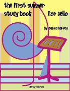 The First Summer Study Book for Cello