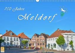 750 Jahre Meldorf (Wandkalender 2021 DIN A3 quer)