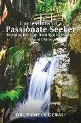 Confessions of A Passionate Seeker