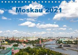 Moskau 2021 (Tischkalender 2021 DIN A5 quer)