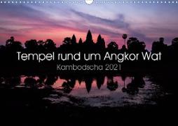 Tempel rund um Angkor Wat (Wandkalender 2021 DIN A3 quer)