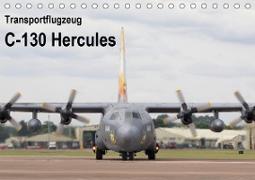Transportflugzeug C-130 Hercules (Tischkalender 2021 DIN A5 quer)