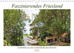 Faszinierendes Friesland (Wandkalender 2021 DIN A4 quer)