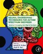 Neural Engineering Techniques for Autism Spectrum Disorder