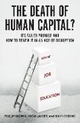 The Death of Human Capital?