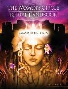 The Women's Circle Ritual Handbook: Summer Edition