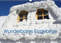 Wunderbares Erzgebirge (Wandkalender 2021 DIN A3 quer)