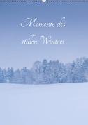 Momente des stillen Winters (Wandkalender 2021 DIN A2 hoch)