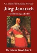Jürg Jenatsch (Großdruck)