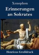 Erinnerungen an Sokrates (Großdruck)