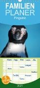 Pinguine 2021 - Familienplaner hoch (Wandkalender 2021 , 21 cm x 45 cm, hoch)