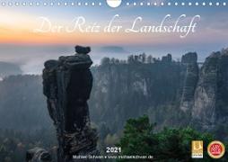 Der Reiz der Landschaft (Wandkalender 2021 DIN A4 quer)