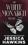 White Monarch Trilogy