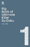 Big Book of Ultimate Killer Su Doku Book 1