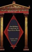The Military Consilium in Republican Rome