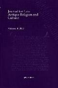 Journal for Late Antique Religion and Culture (vol 3)