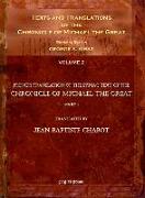 Texts and Translations of the Chronicle of Michael the Great (vol 3)