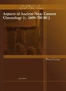 Aspects of Ancient Near Eastern Chronology (c. 1600-700 BC)