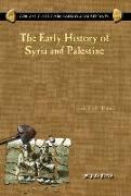 The Early History of Syria and Palestine