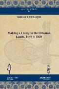 Making a Living in the Ottoman Lands, 1480 to 1820
