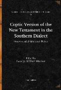 Coptic Version of the New Testament in the Southern Dialect (Vol 4)