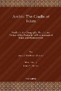 Arabia: The Cradle of Islam