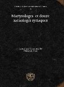 Martyrologes et douze menologes syriaques