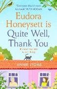 Eudora Honeysett is Quite Well, Thank You