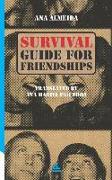 Survival Guide For Friendships