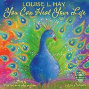 You Can Heal Your Life 2021 Wall Calendar: Illustrations by Joan Perrin-Falquet
