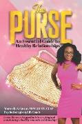 The Purse: An Essential Guide to Healthy Relationships