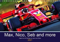 Max, Nico, Seb and more (Wandkalender 2021 DIN A4 quer)