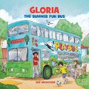 Gloria the Summer Fun Bus