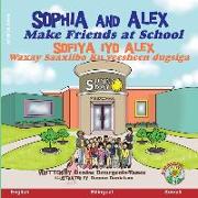 Sophia and Alex Make Friends at School: Sofiya iyo Alex Waxay Saaxiibo Ku yeesheen dugsiga