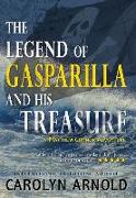 The Legend of Gasparilla and His Treasure