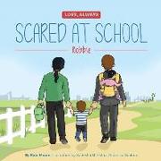 Scared at School: Robbie