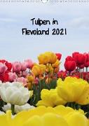 Tulpen in Flevoland (Wandkalender 2021 DIN A3 hoch)