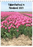 Tulpenfestival in Flevoland (Tischkalender 2021 DIN A5 hoch)