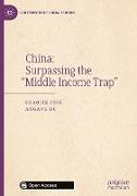 China: Surpassing the ¿Middle Income Trap¿